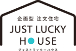 JUST LUCKY HOUSE